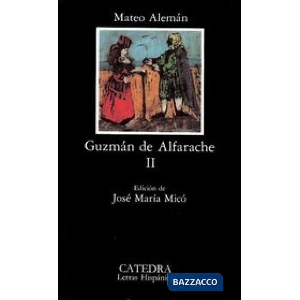 GUZMAN DE ALFARACHE II