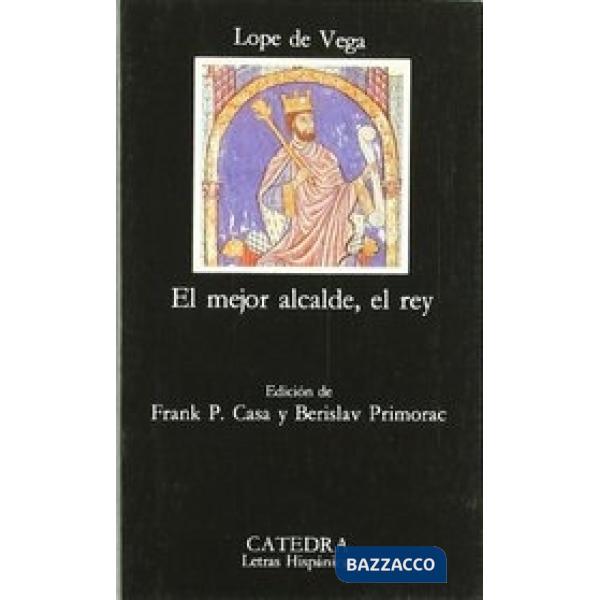 EL MEJOR ALCALDE EL REY