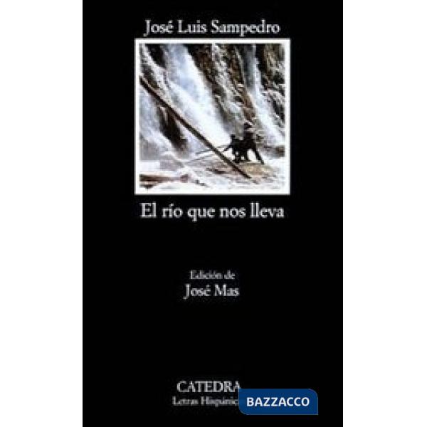 EL RIO QUE NOS LLEVA