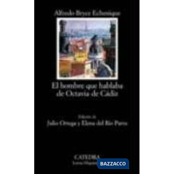 EL HOMBRE QUE HABLABA DE OCTAVIA DE CADIZ