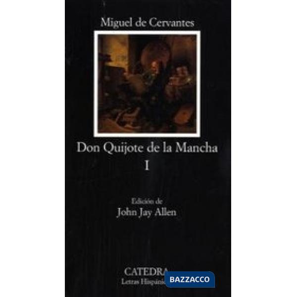 DON QUIJOTE DE LA MANCHA I