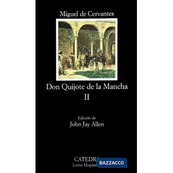 DON QUIJOTE DE LA MANCHA II