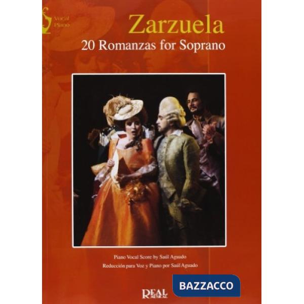Zarzuela: 20 Romanzas for Soprano