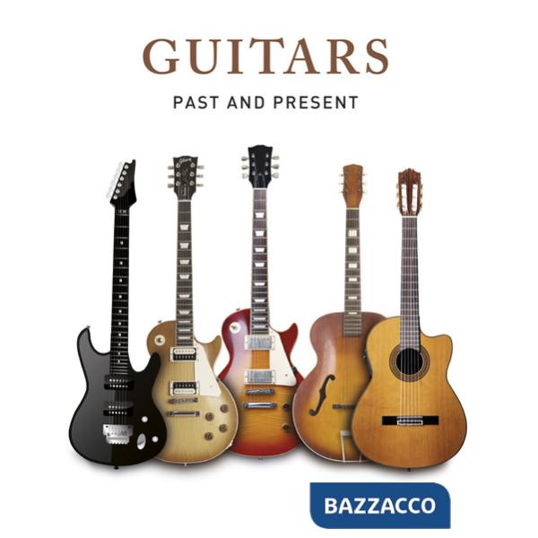 Guitars. Past and present