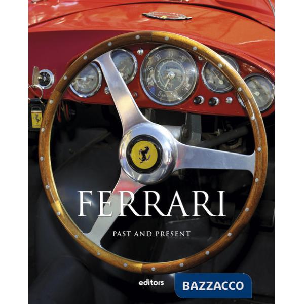 Ferrari. Past and present