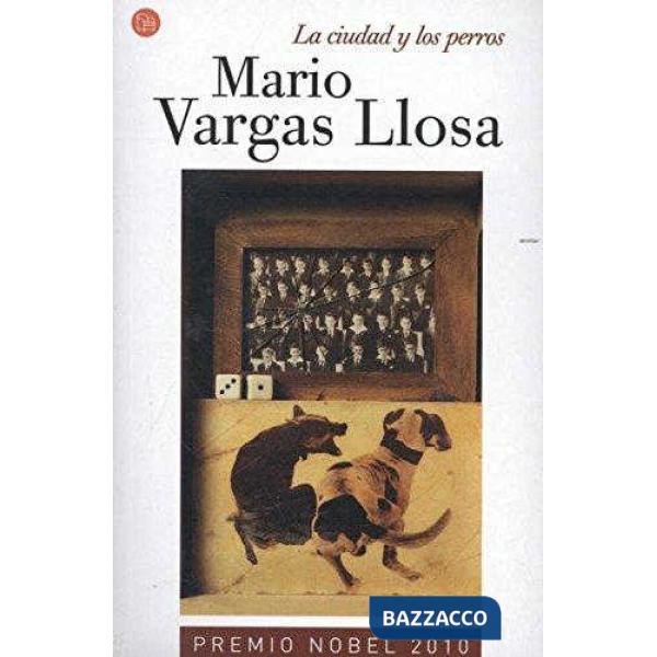 LA CIUDAD Y LOS PERROS