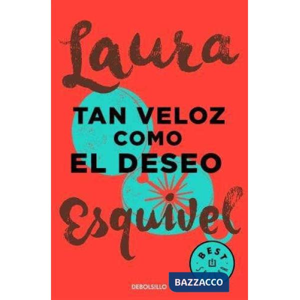 TAN VELOZ COMO EL DESEO