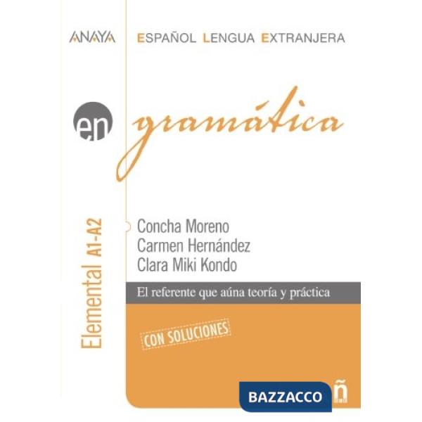 GRAMATICA. NIVEL ELEMENTAL A1-A2