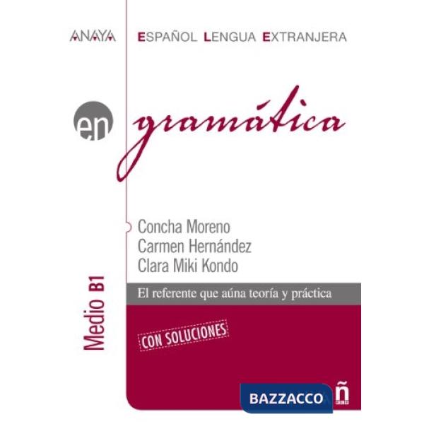 GRAMATICA. NIVEL INTERMEDIO B1
