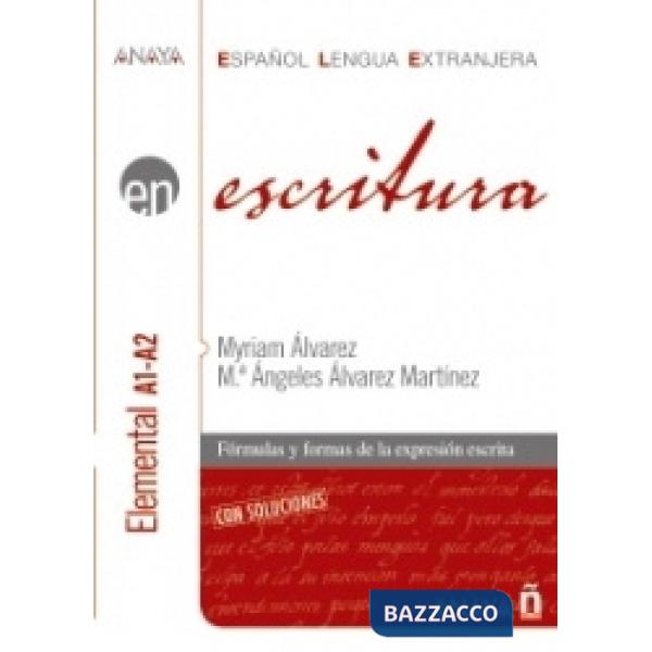 ESCRITURA. NIVEL ELEMENTAL A1-A2