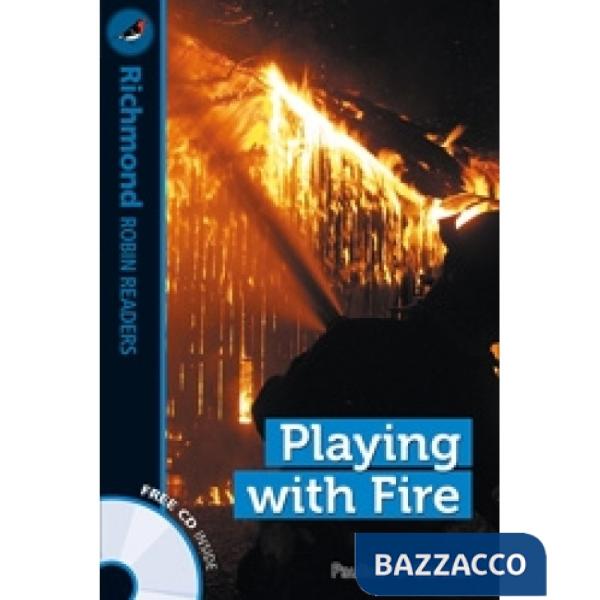 PLAYING WITH FIRE - LEVEL 2