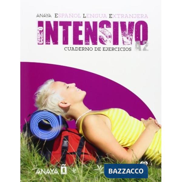 CURSO INTENSIVO PACK A2 ALUMNO + EJERCICIOS