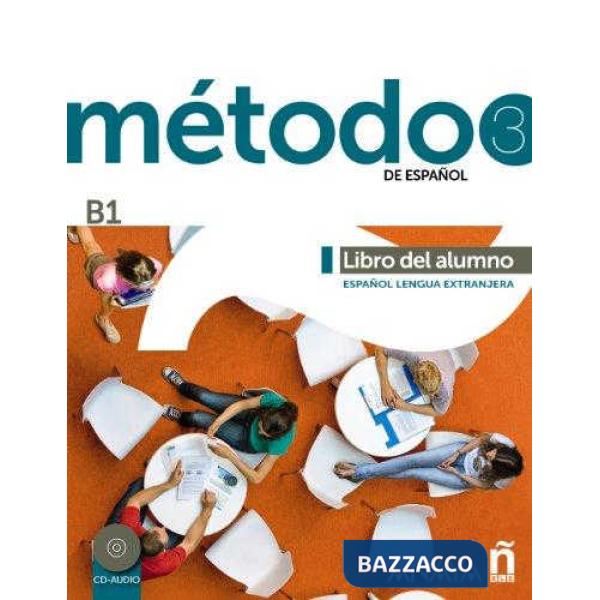 METODO 3 DE ESPANOL (B1) - LIBRO ALUMNO