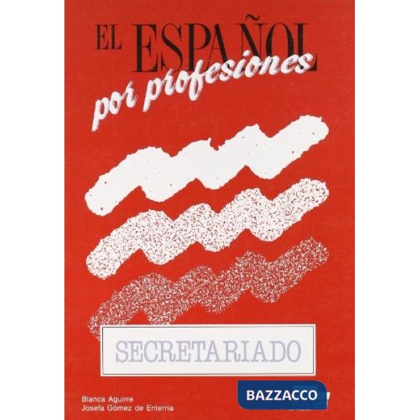 SECRETARIADO ESPANOL PROFESION