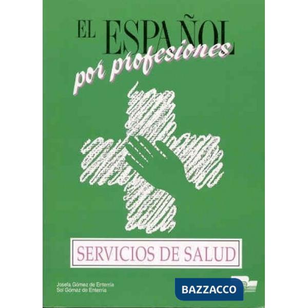 SERVICIOS SALUD ESPANOL PROFE