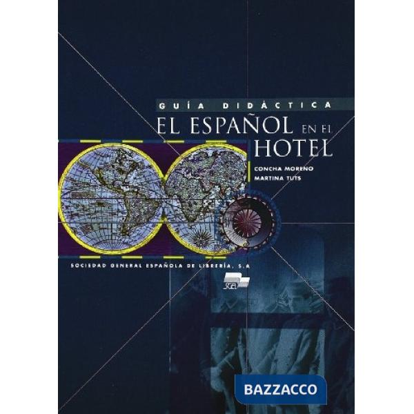 ESPANOL EN EL HOTEL GUIDA
