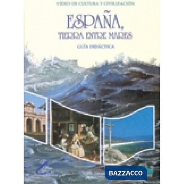 ESPANA TIERRA ENTRE MARES GUID