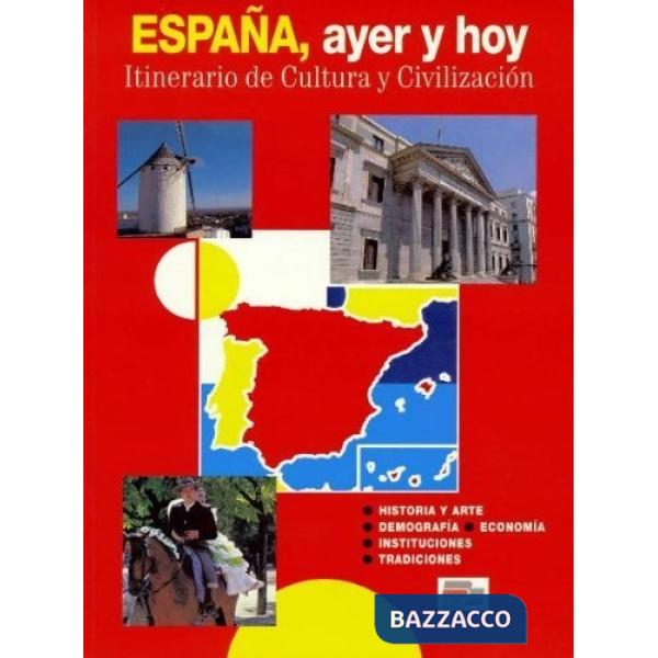 ESPANA AYER Y HOY