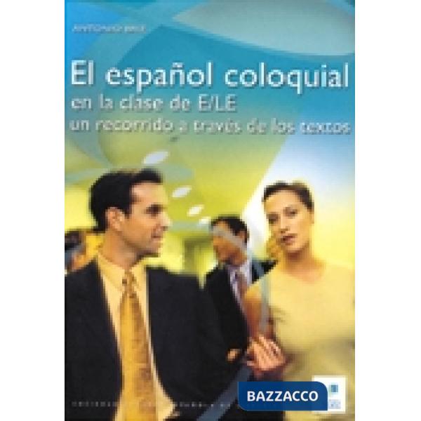 EL ESPANOL COLOQUIAL EN CL