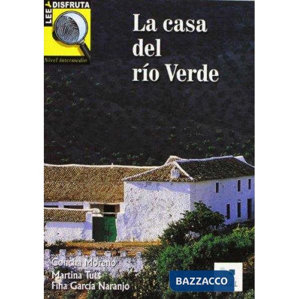LA CASA DEL RIO VERDE