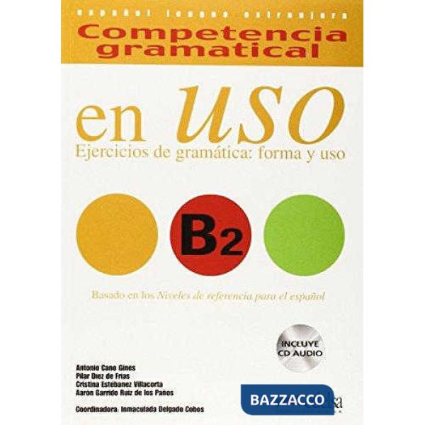 COMPETENCIA GRAMATICAL EN USO B2 - LIBRO