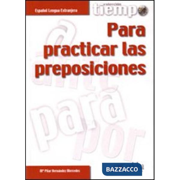 TIEMPO PARA PRACTICAR PREPOSICIONES - LIBRO