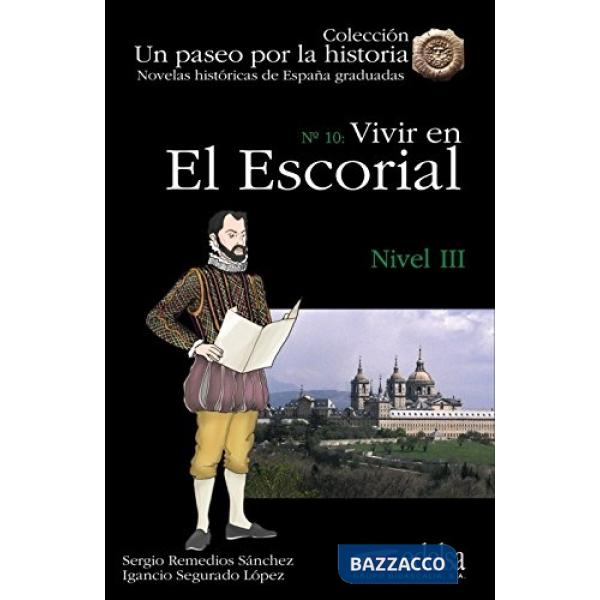 VIVIR EN EL ESCORIAL