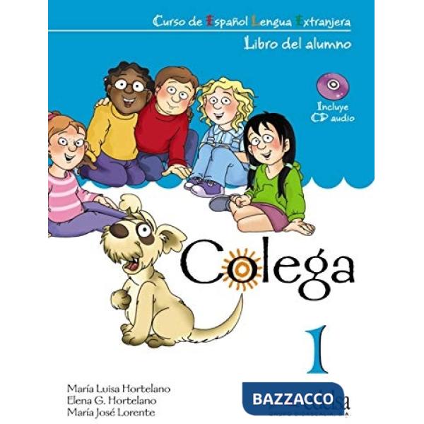 COLEGA 1 - ALUMNO + EJERCICIOS + CD AUDIO (PACK)