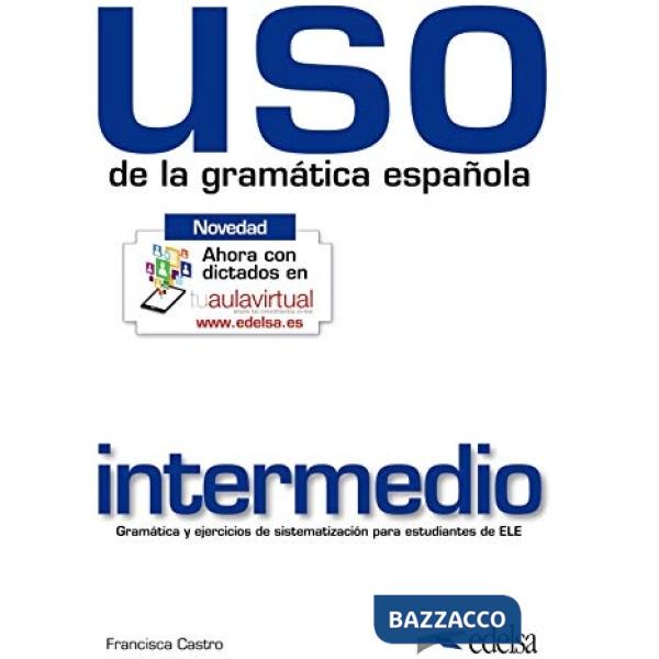 USO GRAMATICA INTERMEDIO ED. 2010 - LIBRO