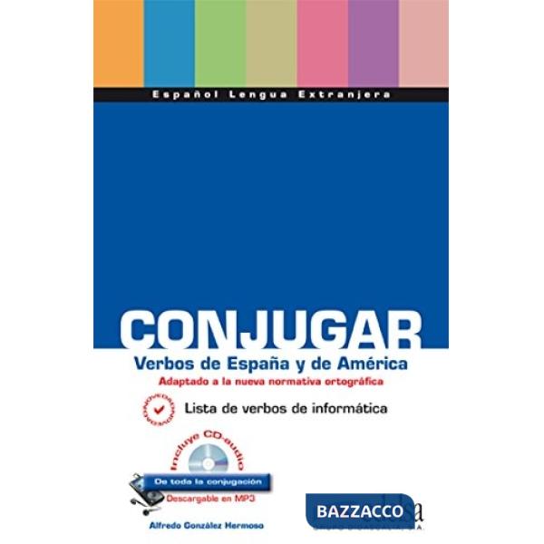 CONJUGAR VERBOS DE ESPANA Y DE AMERICA