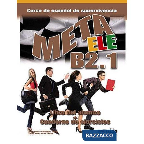 META ELE B2.1 - ALUMNO + EJERCICIOS