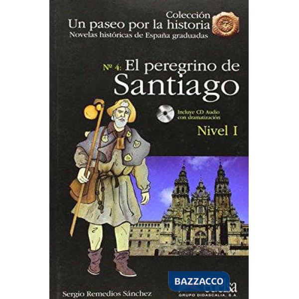 EL PEREGRINO DE SANTIAGO