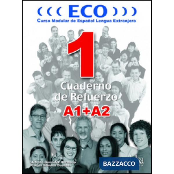 ECO 1 (A1 + A2) - CUADERNO DE REFUERZO