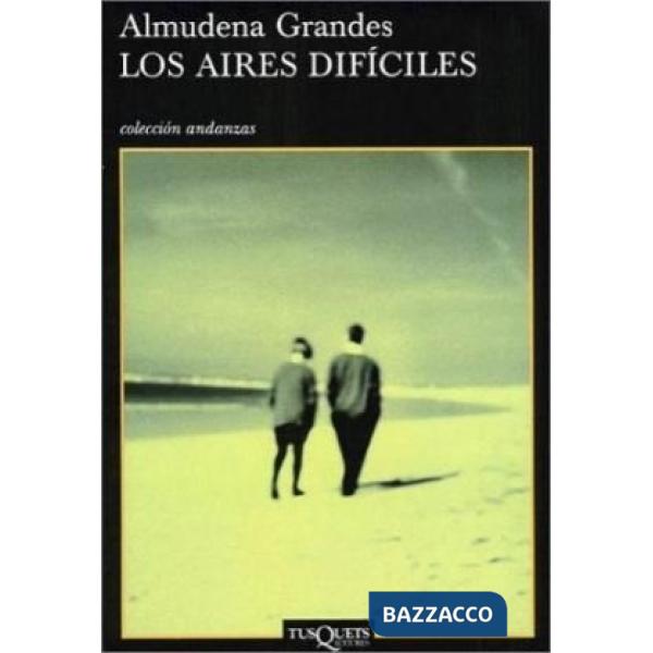 LOS AIRES DIFICILES