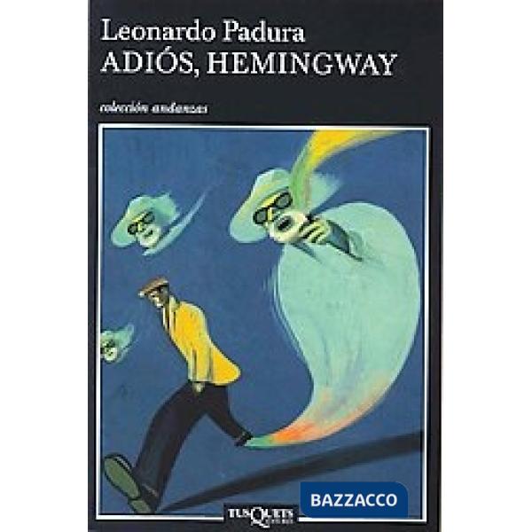 ADIOS, HEMINGWAY