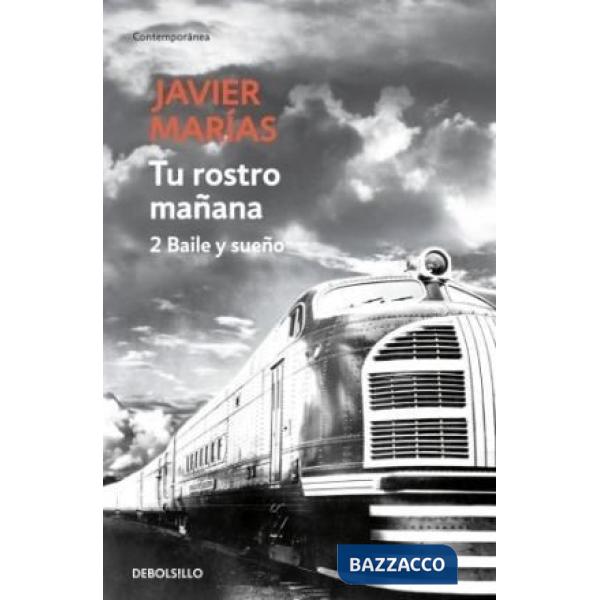 TU ROSTRO MANANA. 2 BAILE Y SUENO