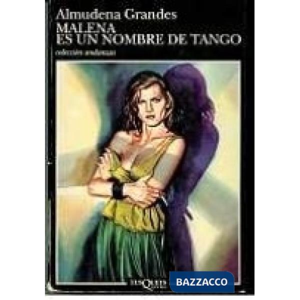 MALENA ES UN NOMBRE DE TANGO (MAXI)