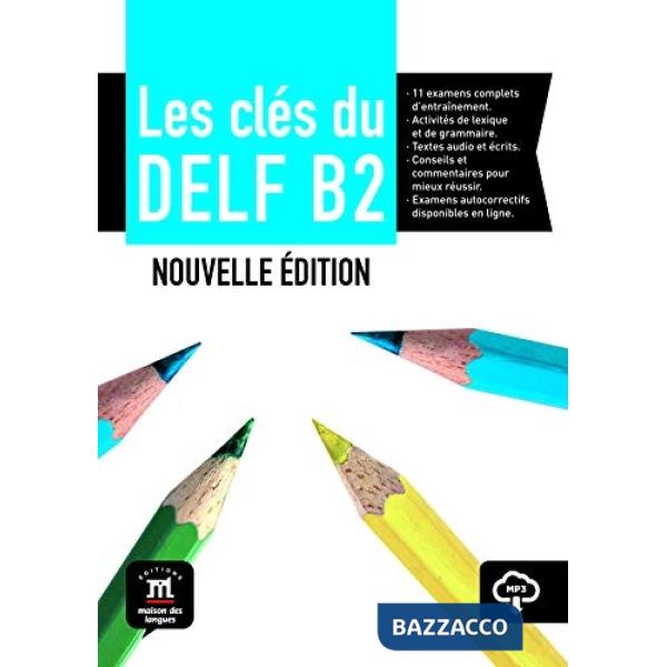 LES CLES DU NOUVEAU DELF LIVRE B2
