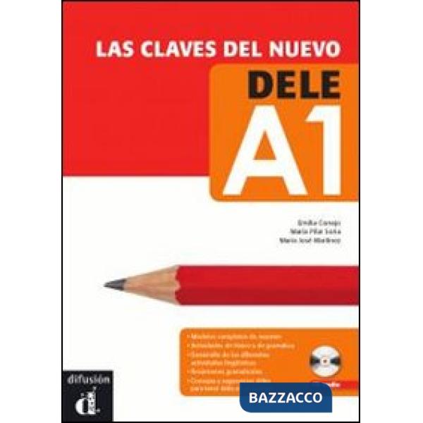 LAS CLAVES DEL NUEVO DELE A1 LIBRO DEL ALUMNO + CD
