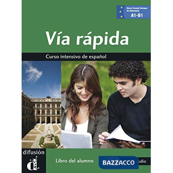 VIA RAPIDA A1-B1 ALUMNO + CD
