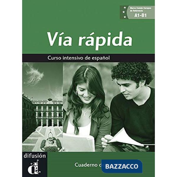 VIA RAPIDA A1-B1 CUADERNO DE EJERCICIOS