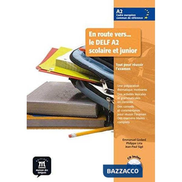 EN ROUTE VERS LE DELF SCOLAIRE A2