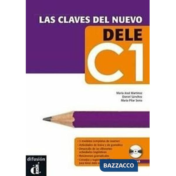 LAS CLAVES DEL NUEVO DELE C1
