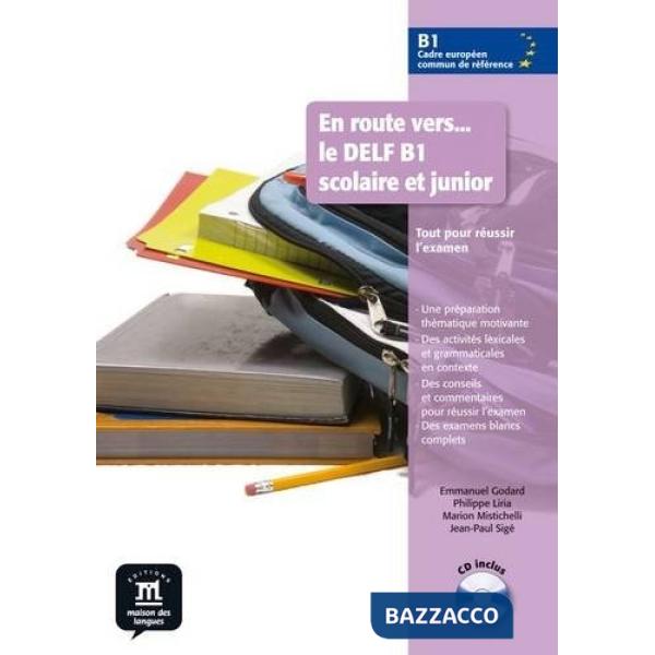 EN ROUTE VERS LE DELF SCOLAIRE B1