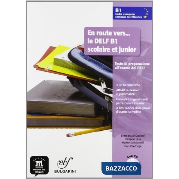 EN ROUTE B1 VERS LE DELF B1 SCOLAIRE ITALIA + CD AUDIO