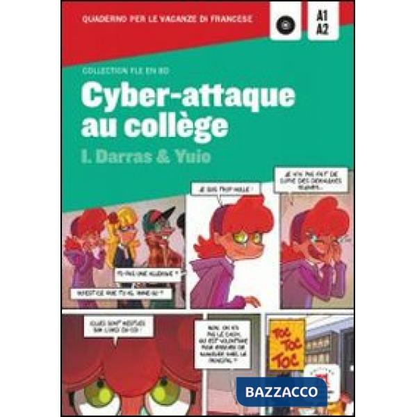 CYBER ATTAQUE AU COLLEGE + CD AUDIO