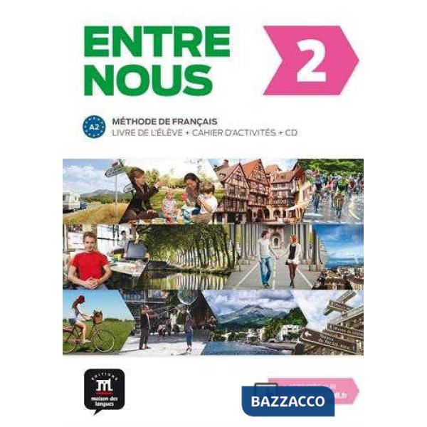 ENTRE NOUS 2 LIVRE + CAHIER-INTERN