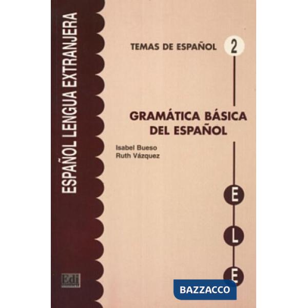 GRAMATICA BASICA DEL ESPANOL