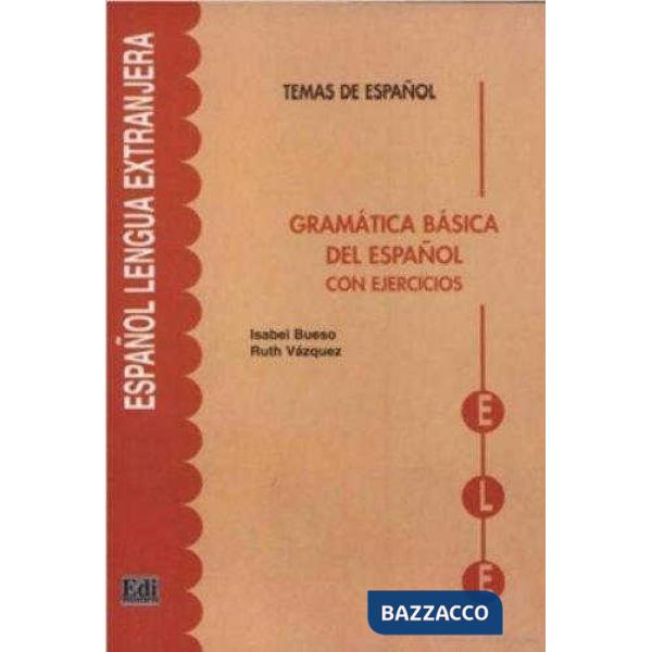 GRAMATICA BASICA DEL ESPANOL CON EJERCICIOS