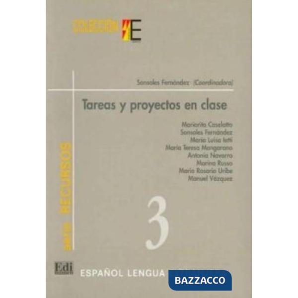 TAREAS Y PROYECTOS EN CLASE